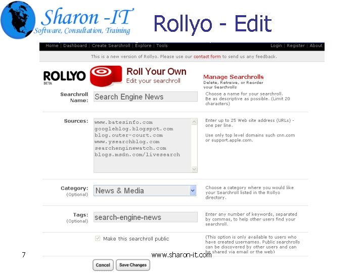 Rollyo - Edit 7 www. sharon-it. com 