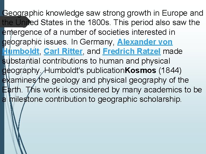 Geographic knowledge saw strong growth in Europe and the United States in the 1800