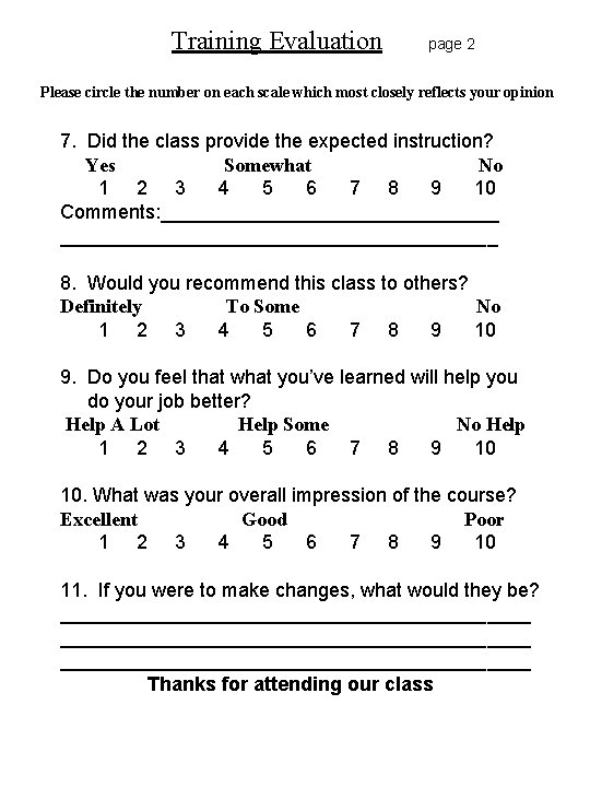 Training Evaluation page 2 Please circle the number on each scale which most closely