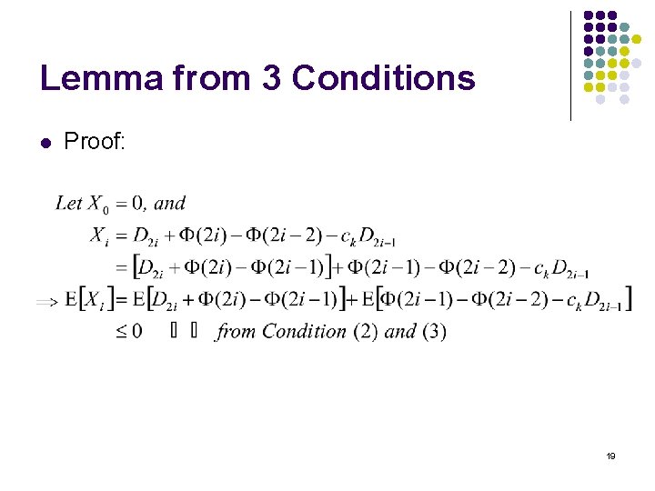 Lemma from 3 Conditions l Proof: 19 