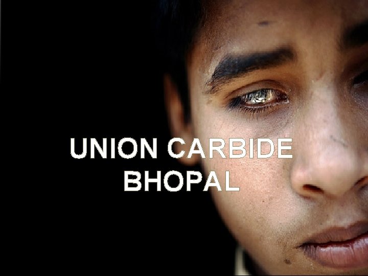 UNION CARBIDE BHOPAL 