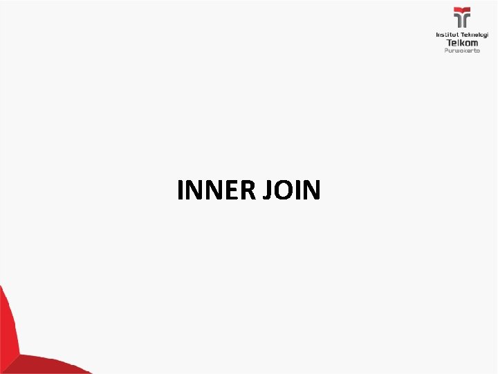 INNER JOIN 