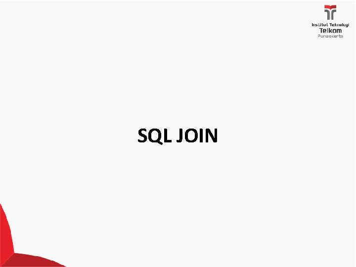 SQL JOIN SQL JOIN