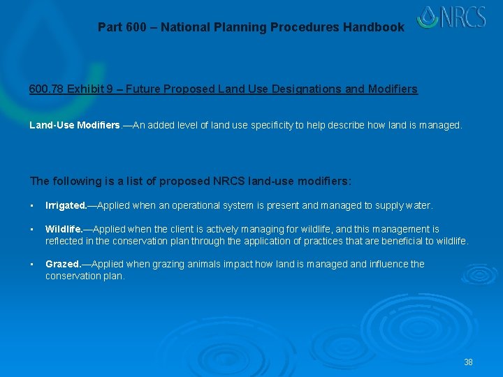 Part 600 – National Planning Procedures Handbook 600. 78 Exhibit 9 – Future Proposed