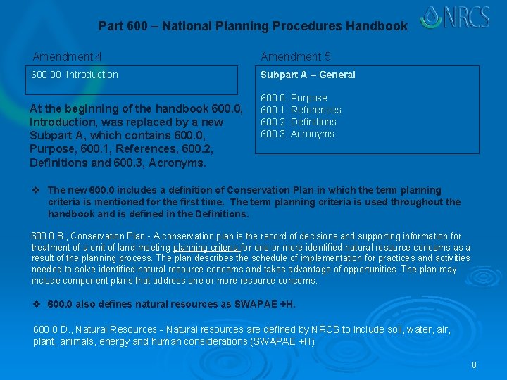 Part 600 – National Planning Procedures Handbook Amendment 4 Amendment 5 600. 00 Introduction