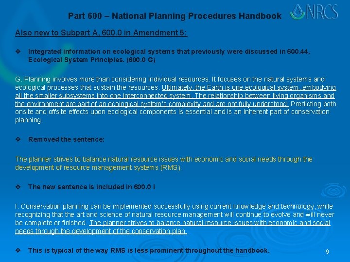 Part 600 – National Planning Procedures Handbook Also new to Subpart A, 600. 0