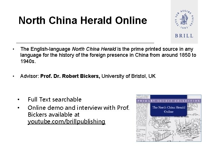 North China Herald Online • The English-language North China Herald is the prime printed
