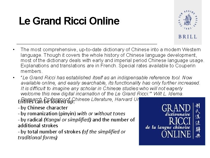 Le Grand Ricci Online • • The most comprehensive, up-to-date dictionary of Chinese into