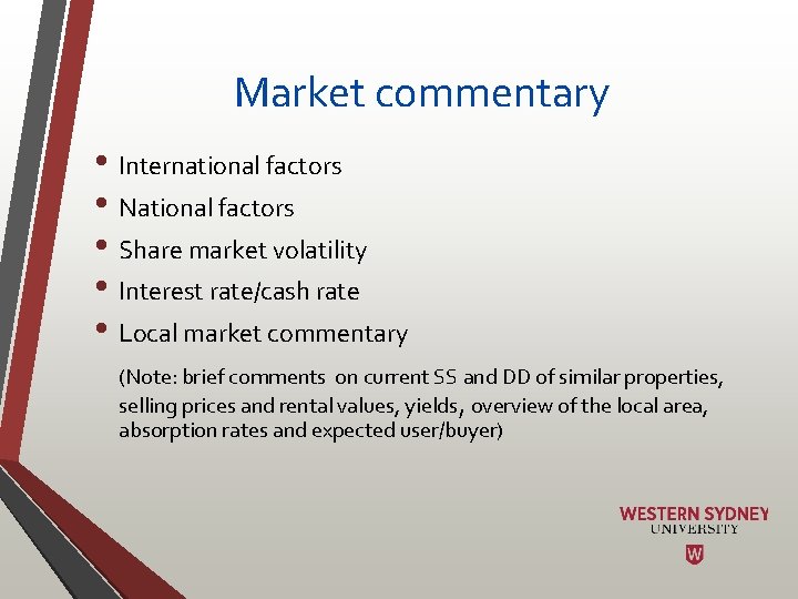 Market commentary • International factors • National factors • Share market volatility • Interest