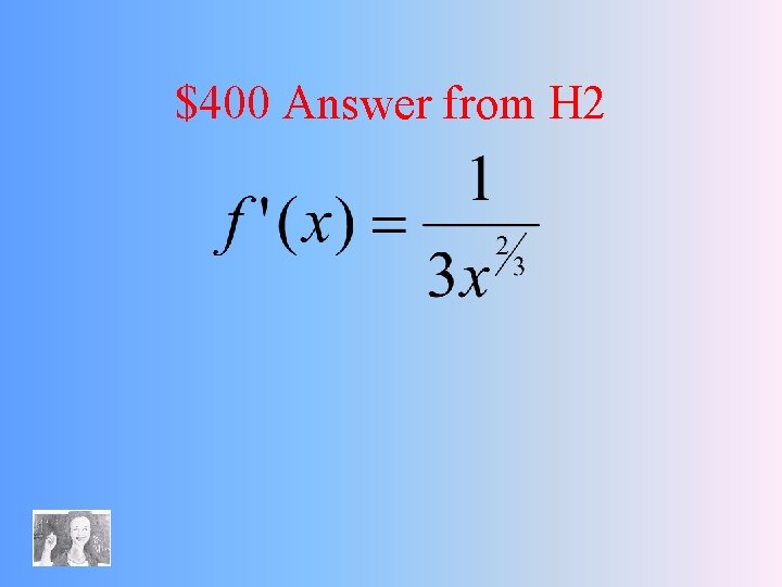 $400 Answer from H 2 