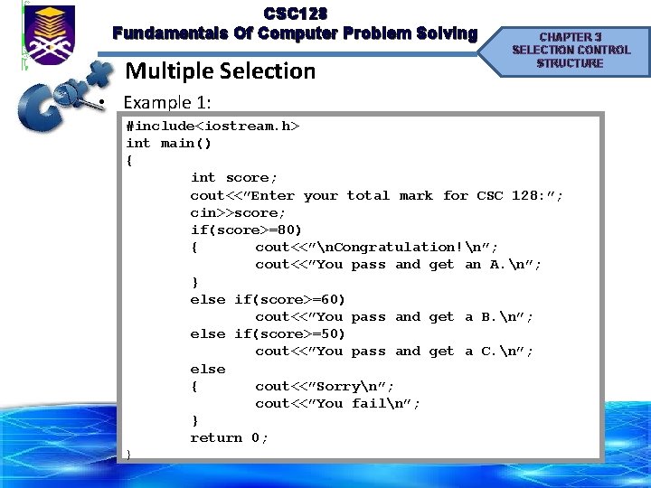 CSC 128 Fundamentals Of Computer Problem Solving Multiple Selection CHAPTER 3 SELECTION CONTROL STRUCTURE