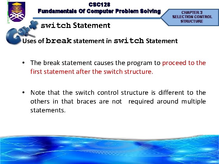 CSC 128 Fundamentals Of Computer Problem Solving switch Statement CHAPTER 3 SELECTION CONTROL STRUCTURE