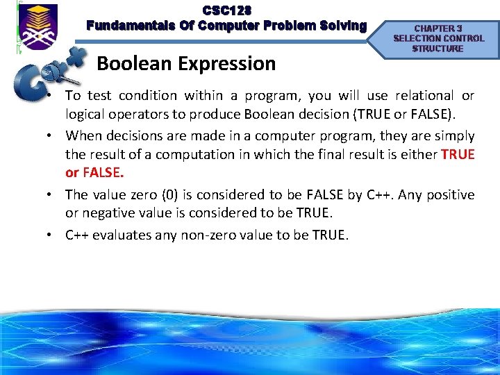 CSC 128 Fundamentals Of Computer Problem Solving Boolean Expression CHAPTER 3 SELECTION CONTROL STRUCTURE