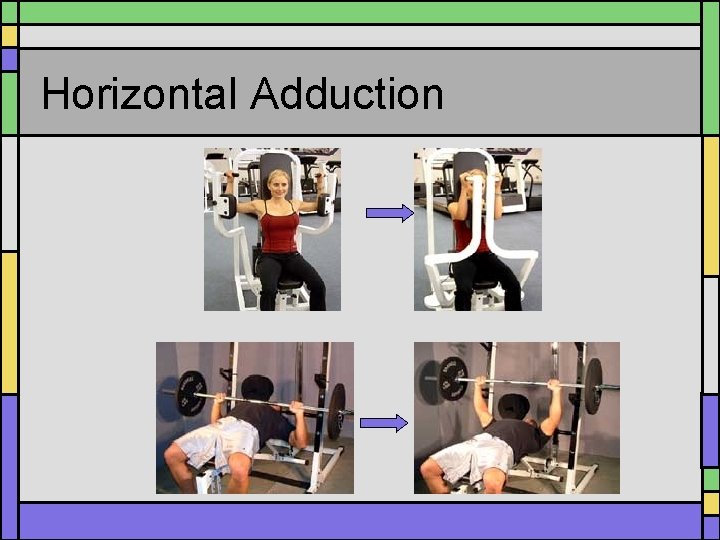 Horizontal Adduction 