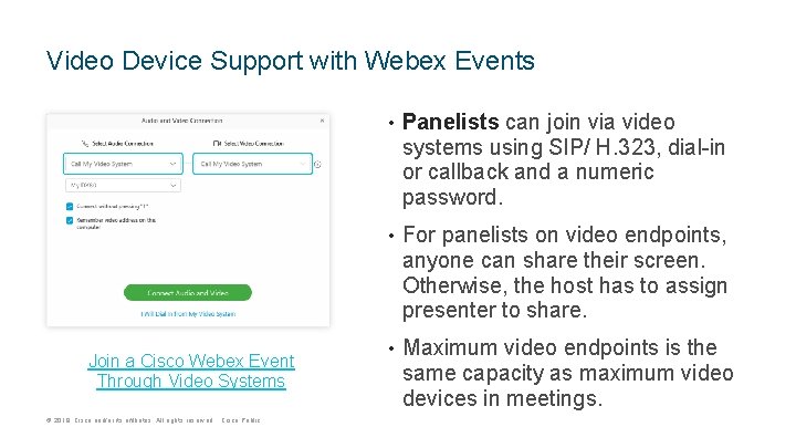 Video Device Support with Webex Events Join a Cisco Webex Event Through Video Systems