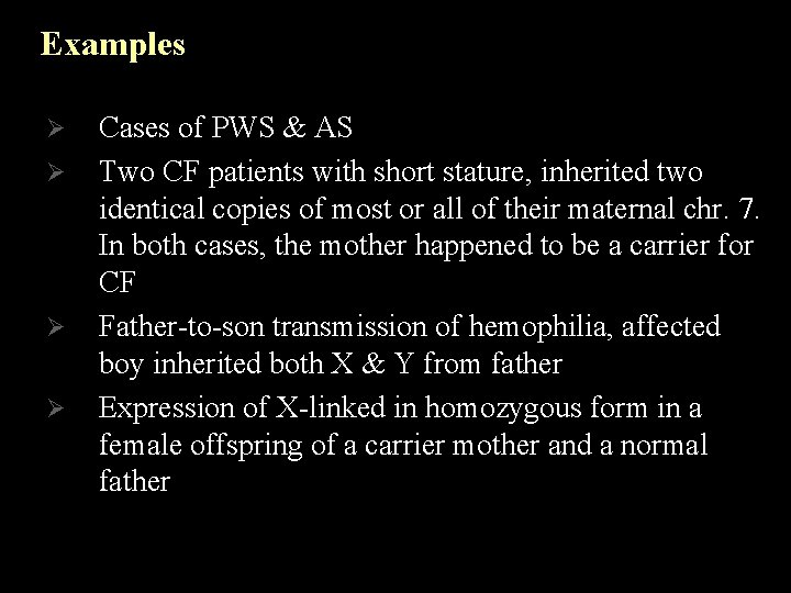 Examples Ø Ø Cases of PWS & AS Two CF patients with short stature,