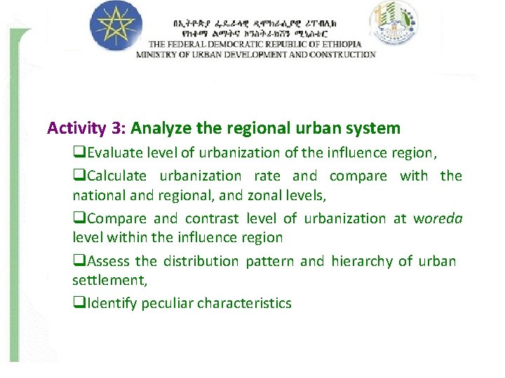 Activity 3: Analyze the regional urban system q. Evaluate level of urbanization of the