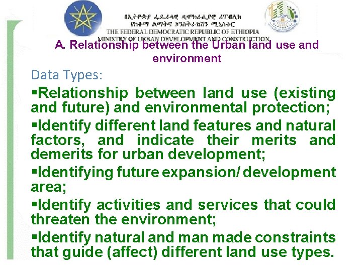 A. Relationship between the Urban land use and environment Data Types: §Relationship between land