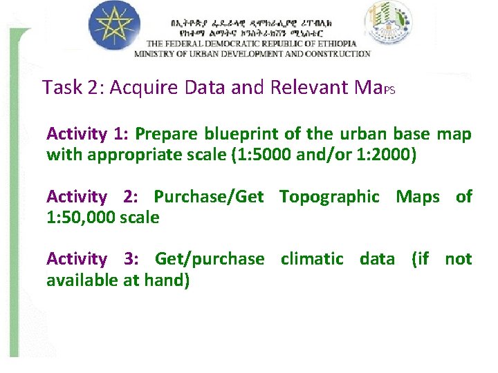 Task 2: Acquire Data and Relevant Ma. PS Activity 1: Prepare blueprint of the