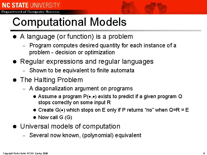 Computational Models l A language (or function) is a problem – l Regular expressions