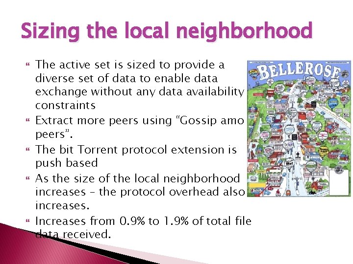 Sizing the local neighborhood The active set is sized to provide a diverse set