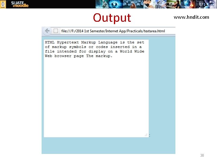 Output www. hndit. com 38 