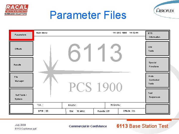 Parameter Files Parameters Main Menu 14 DEC 1995 14: 12: 44 Information 6113 Offsets