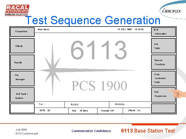 Test Sequence Generation Parameters Main Menu 14 DEC 1995 14: 12: 44 Information 6113