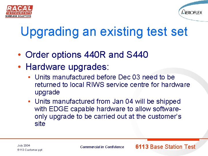 Upgrading an existing test set • Order options 440 R and S 440 •
