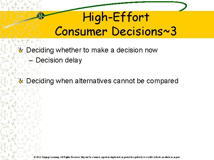 High-Effort Consumer Decisions~3 Deciding whether to make a decision now – Decision delay Deciding