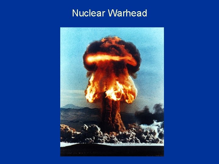 Nuclear Warhead 
