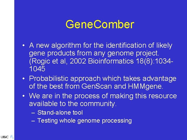 Gene. Comber • A new algorithm for the identification of likely gene products from