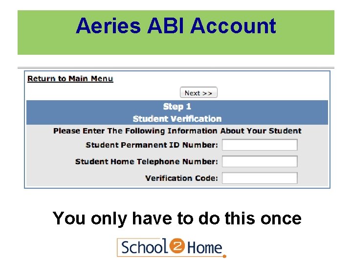 Aeries ABI Account You only have to do this once 