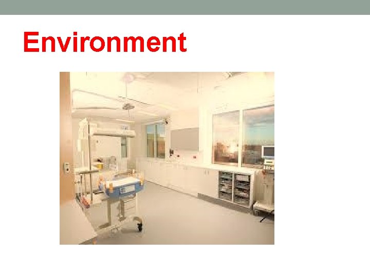 Environment 