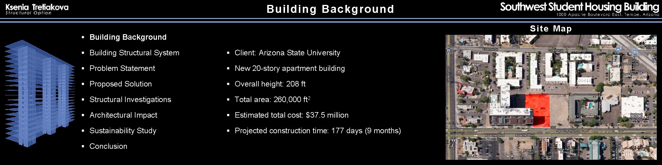 Building Background Site Map § Building Background § Building Structural System § Client: Arizona