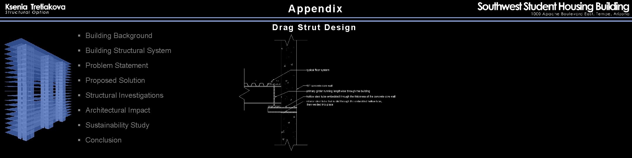 Appendix § Building Background § Building Structural System § Problem Statement § Proposed Solution