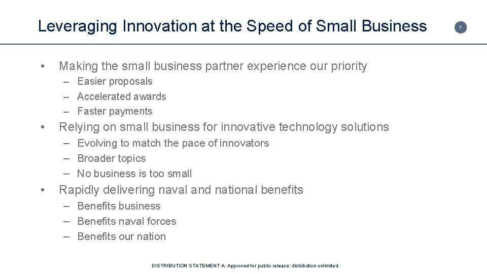 Leveraging Innovation at the Speed of Small Business • Making the small business partner