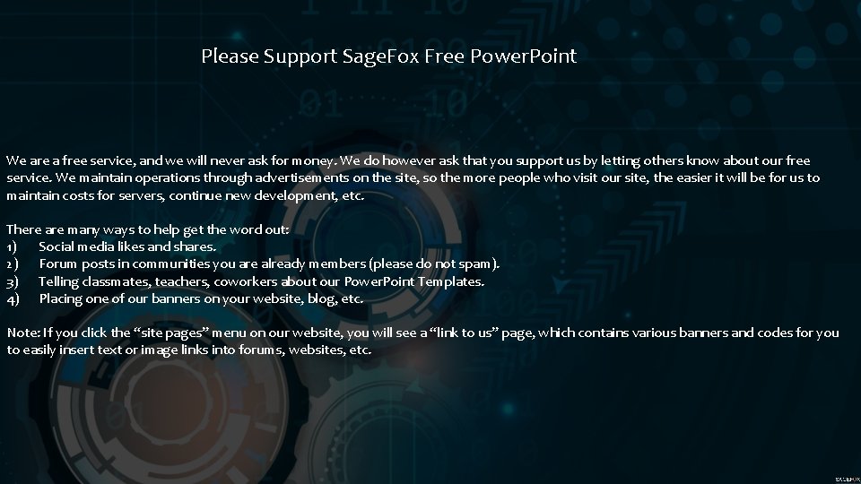 Please Support Sage. Fox Free Power. Point We are a free service, and we