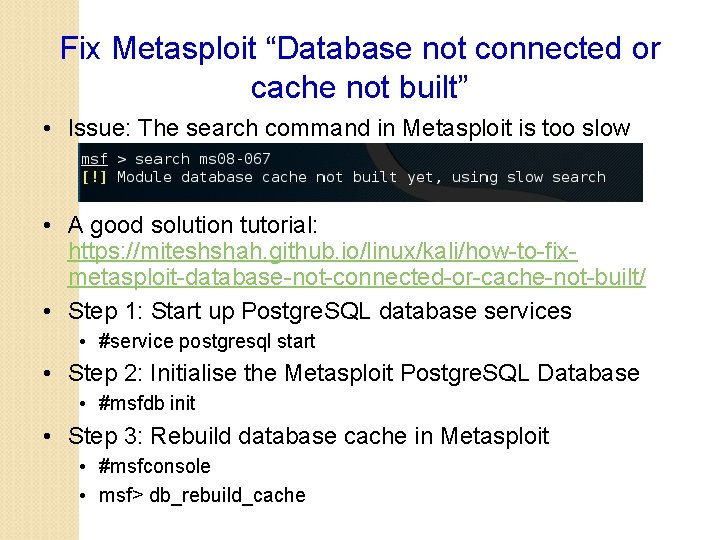 Fix Metasploit “Database not connected or cache not built” • Issue: The search command