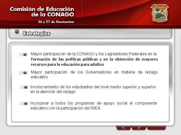 Mayor participación de la CONAGO y los Legisladores Federales en la Formación de las