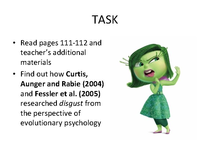 TASK • Read pages 111 -112 and teacher’s additional materials • Find out how