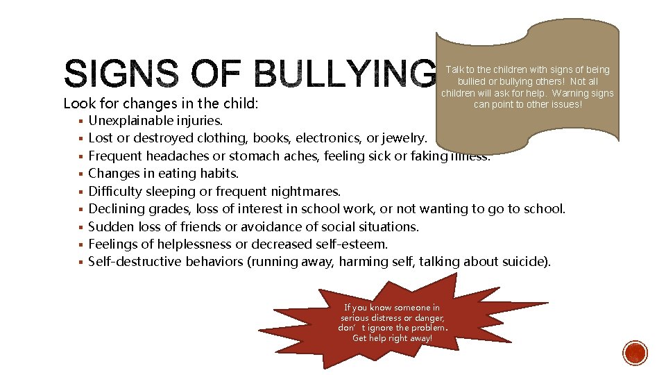 Talk to the children with signs of being bullied or bullying others! Not all