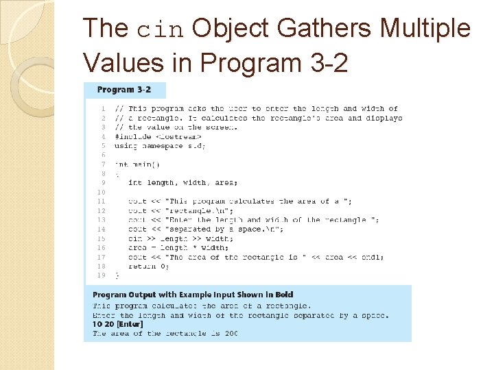 The cin Object Gathers Multiple Values in Program 3 -2 