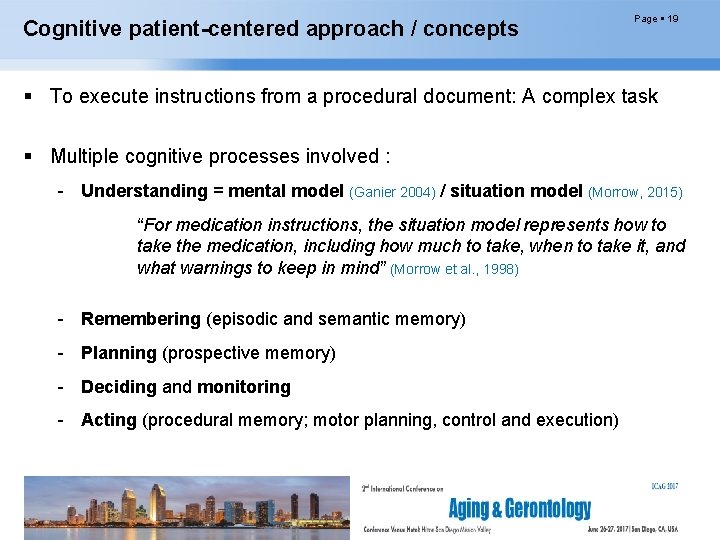 Cognitive patient-centered approach / concepts Page 19 To execute instructions from a procedural document: