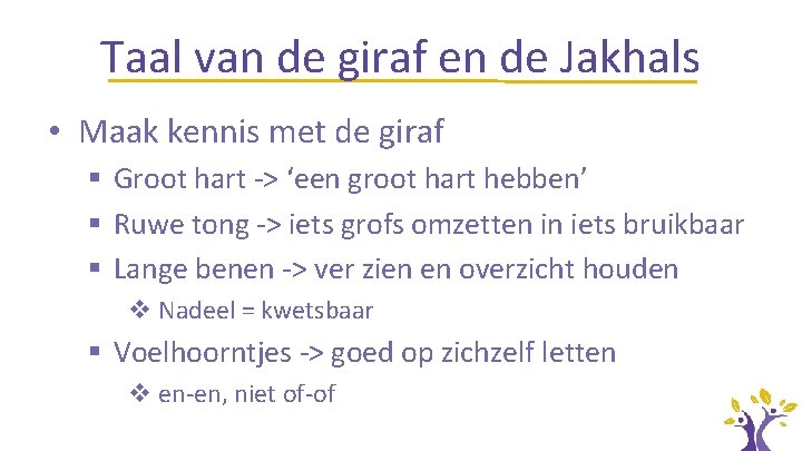 Taal van de giraf en de Jakhals • Maak kennis met de giraf §