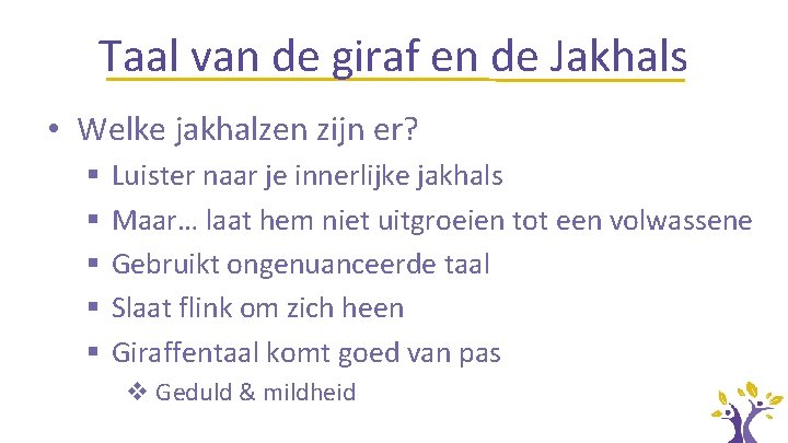 Taal van de giraf en de Jakhals • Welke jakhalzen zijn er? § §