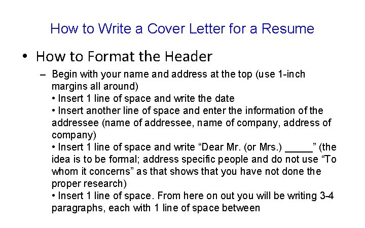 How to Write a Cover Letter for a Resume • How to Format the