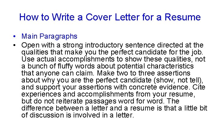 How to Write a Cover Letter for a Resume • Main Paragraphs • Open