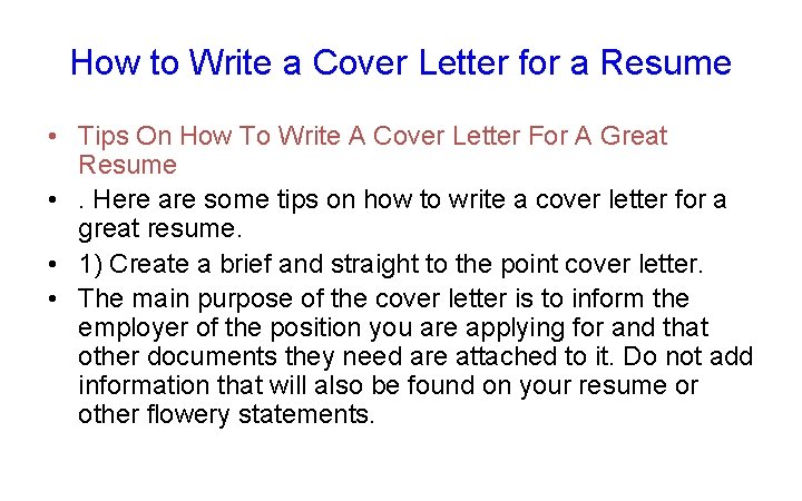 How to Write a Cover Letter for a Resume • Tips On How To