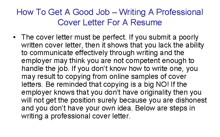 How To Get A Good Job – Writing A Professional Cover Letter For A